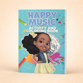 Happy Music Children's Activity And Coloring Book